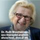 [Tragic] Dr. Ruth Westheimer, the sex therapist, author and talk show host, her publicist announced. She was 96. It’s with Profound sadness and heavy heart that we share the sad news about the passing of the Iconic Dr. Ruth K, who has been confirmed to be…..see more.”