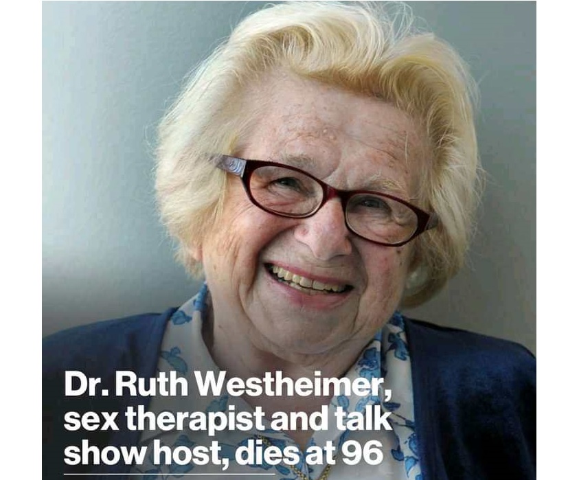 [Tragic] Dr. Ruth Westheimer, the sex therapist, author and talk show host, her publicist announced. She was 96. It’s with Profound sadness and heavy heart that we share the sad news about the passing of the Iconic Dr. Ruth K, who has been confirmed to be…..see more.”